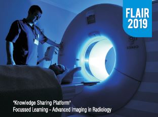 FLAIR 2019 - Focussed Learning : Advanced Imaging in Radiology